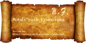 Mohácsik Franciska névjegykártya